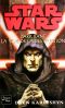 [Star Wars 01] • [Darth Bane 01] • La Voie de la Destruction